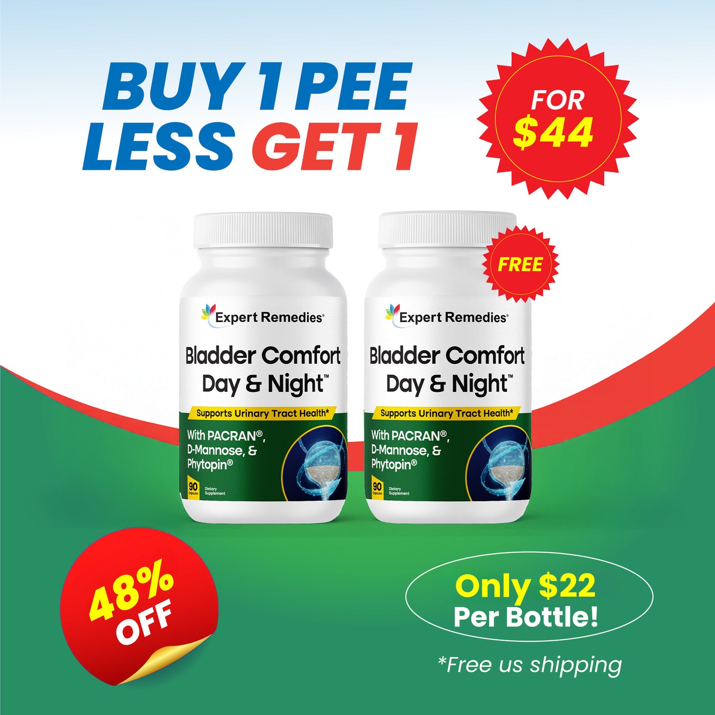 Buy 1 Bottle of Bladder Comfort Day & Night Get 1 FREE