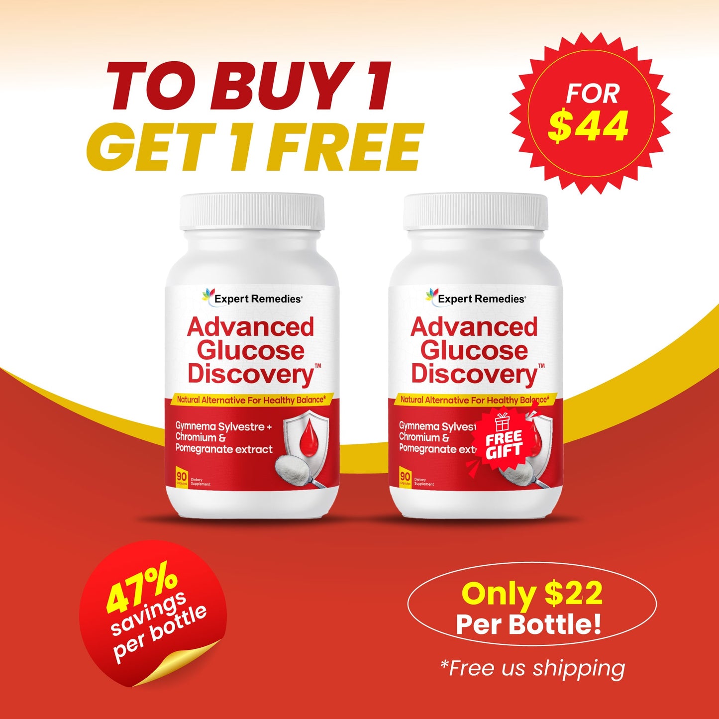 Buy 1 Bottle of Glucose Discovery Get 1 FREE!