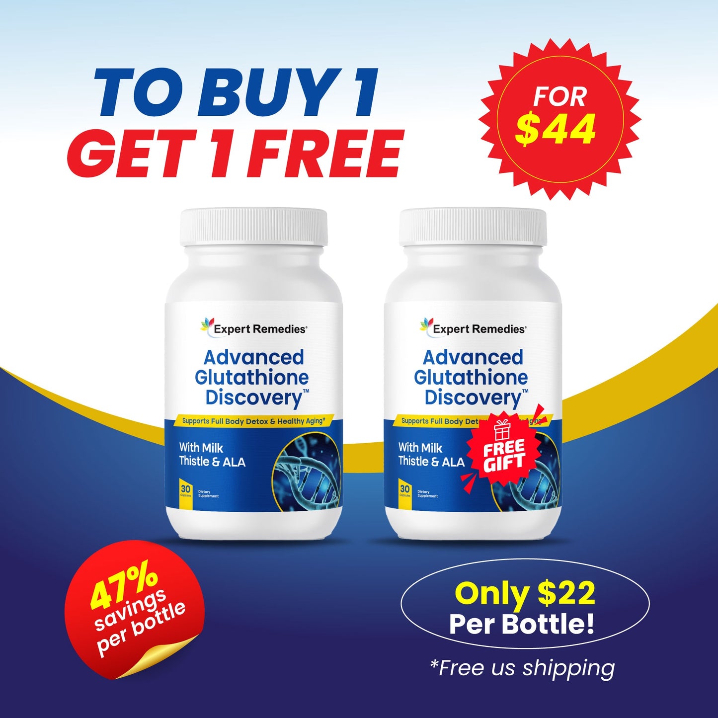 Buy 1 Bottle of Glutathione Discovery Get 1 FREE!