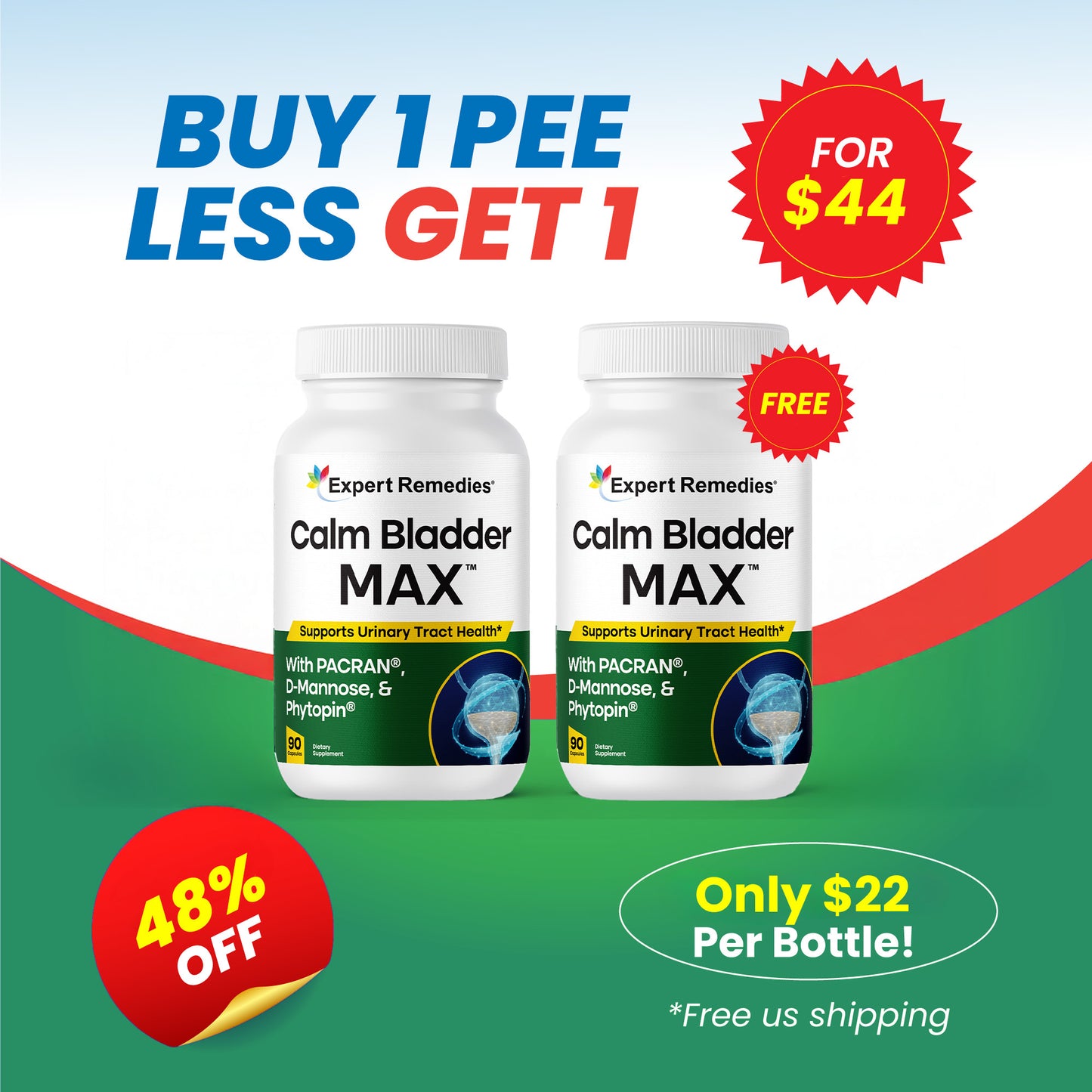 Buy 1 Bottle of Calm Bladder MAX Get 1 FREE
