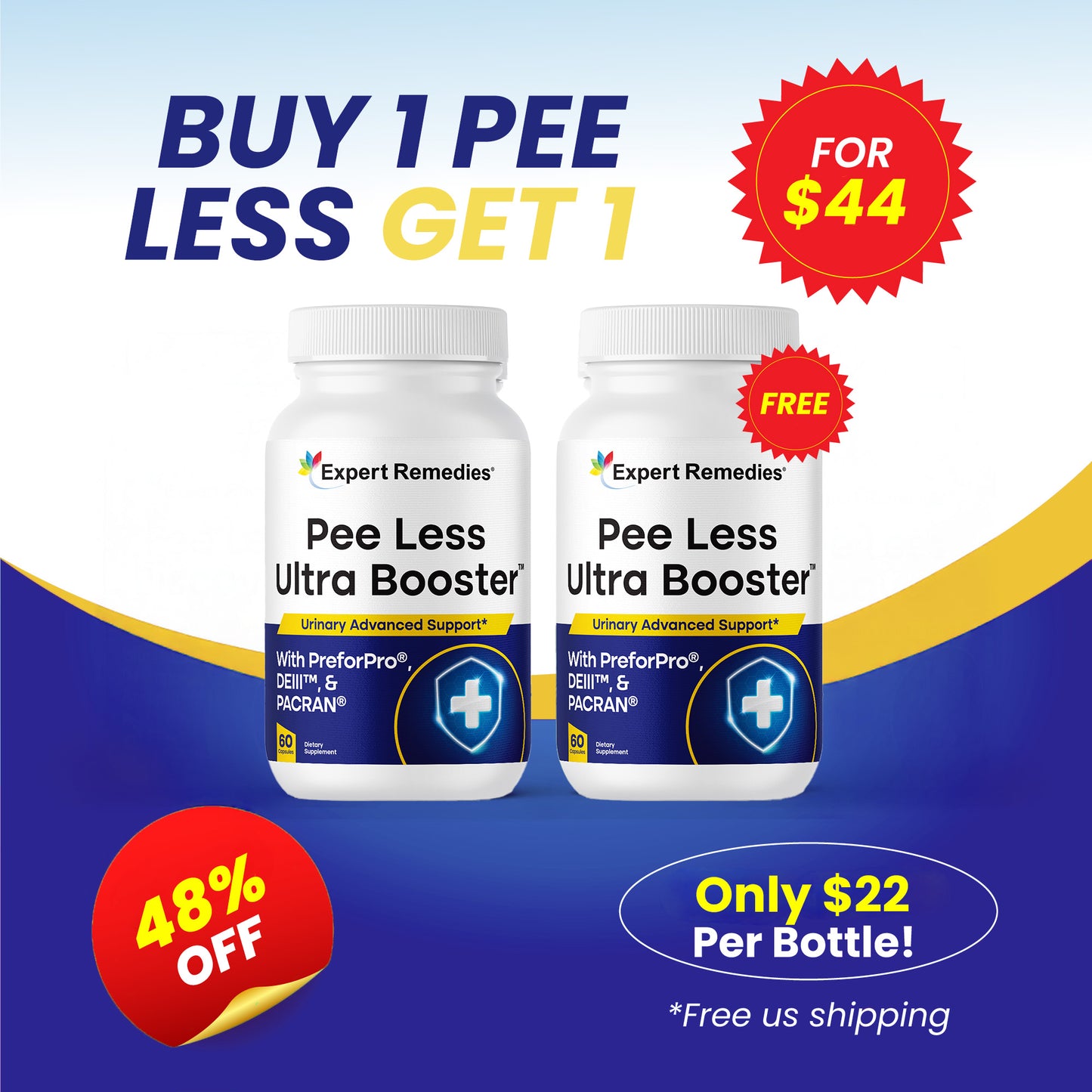 Pee Less ULTRA Booster Buy 1 Get 1 FREE!