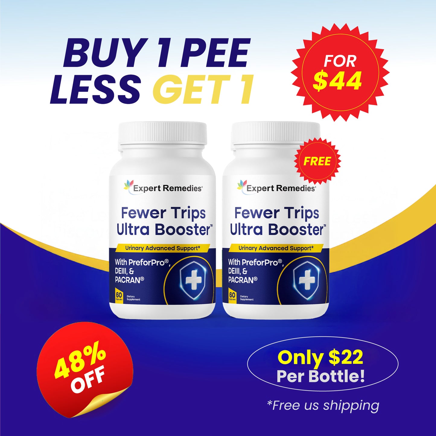 Fewer Trips ULTRA Booster Buy 1 Get 1 FREE!