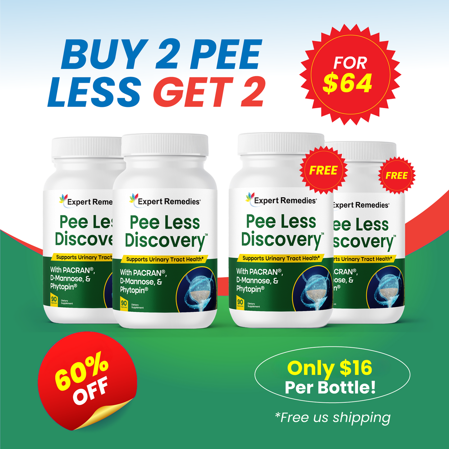 Buy 2 Bottles of Pee Less Get 2 FREE
