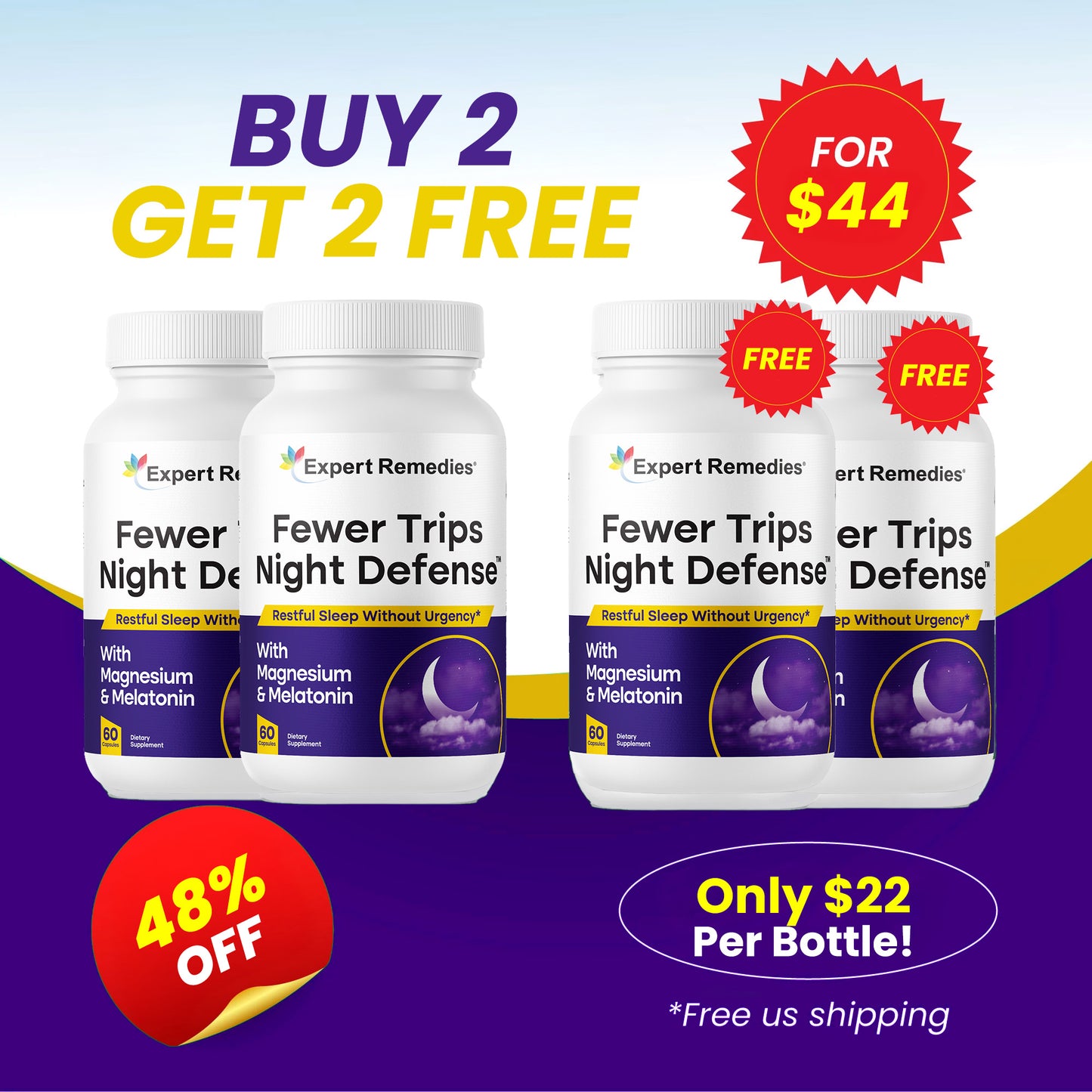 Fewer Trips Night Defense Buy 2 Get 2 FREE!